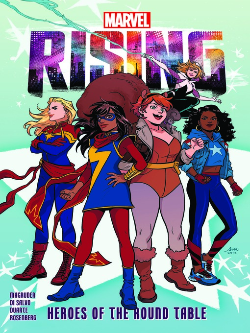 Title details for Marvel Rising: Heroes of the Round Table by Nilah Magruder - Available